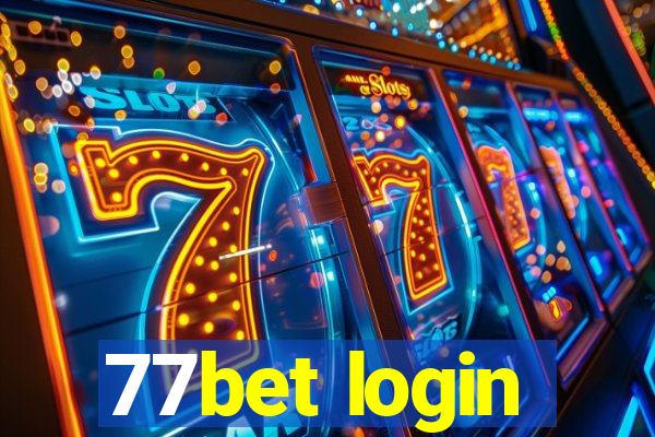 77bet login