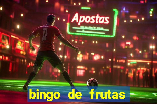 bingo de frutas para imprimir pdf