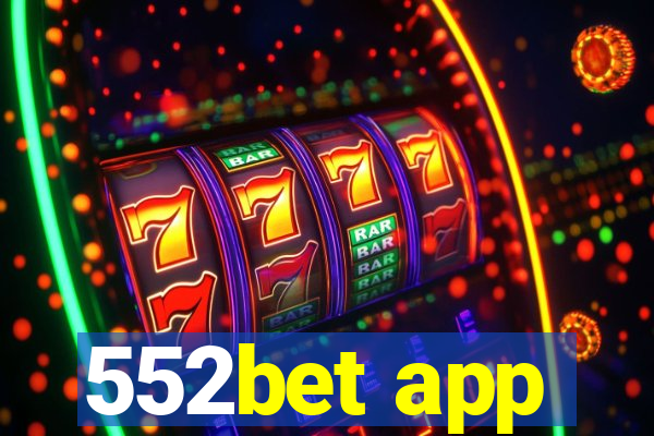 552bet app