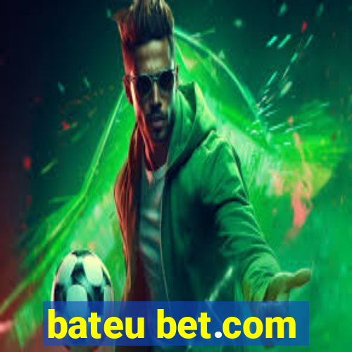 bateu bet.com