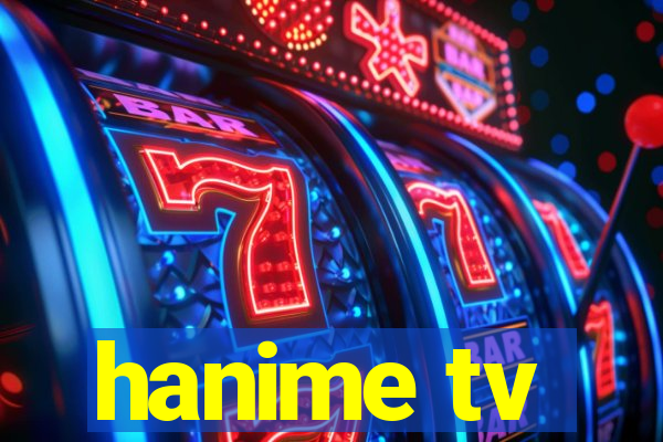 hanime tv