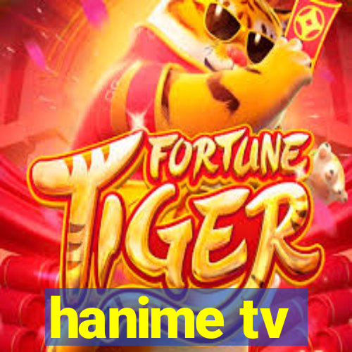 hanime tv