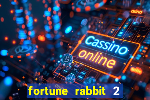 fortune rabbit 2 demo grátis