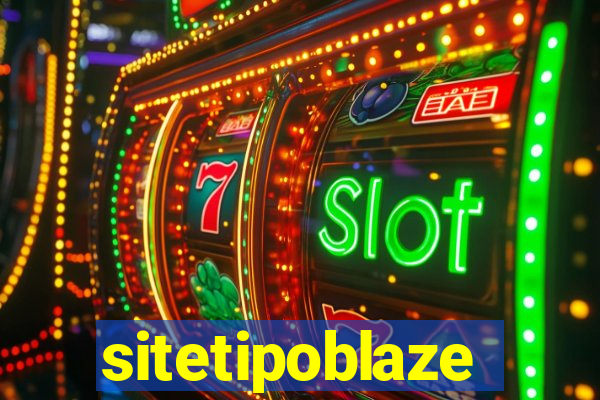 sitetipoblaze