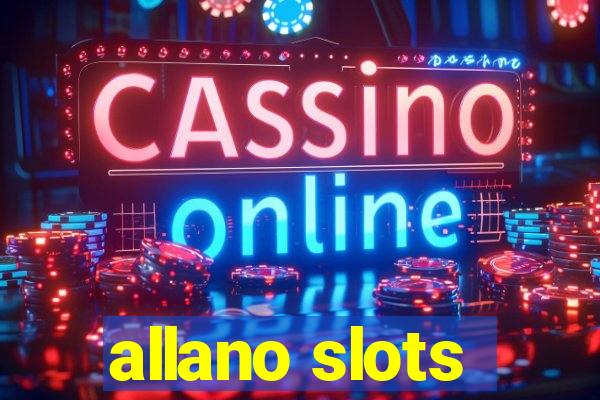 allano slots