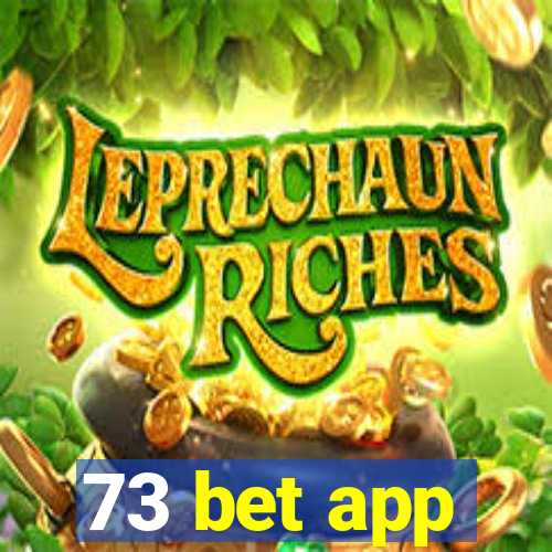 73 bet app