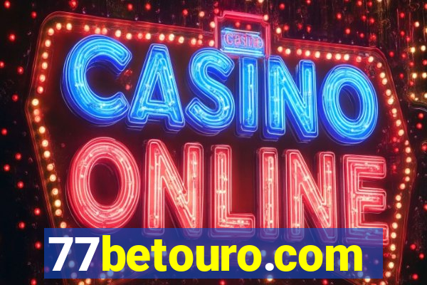 77betouro.com