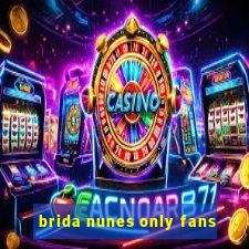 brida nunes only fans