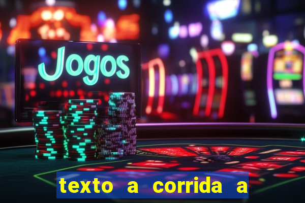 texto a corrida a lagarta lili