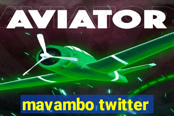 mavambo twitter