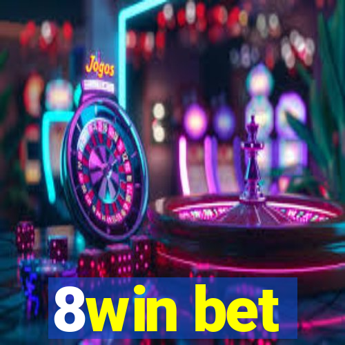 8win bet