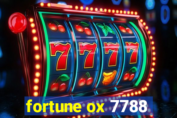 fortune ox 7788