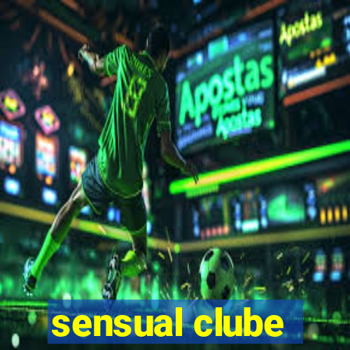 sensual clube