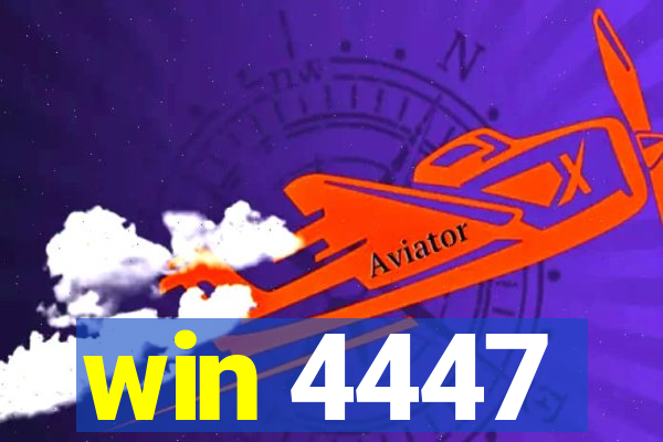 win 4447