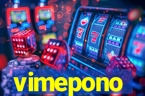 vimepono