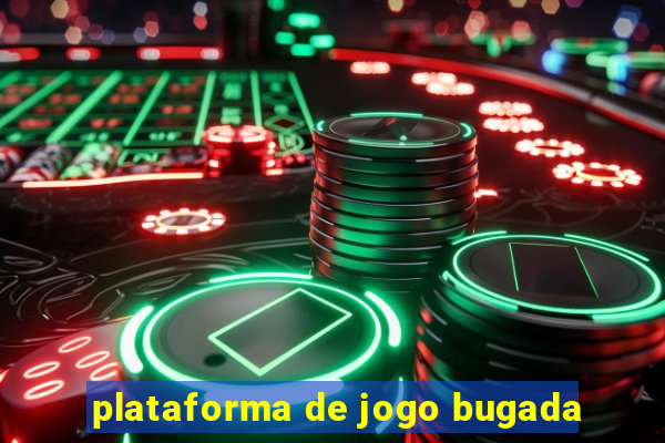 plataforma de jogo bugada