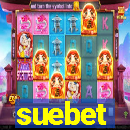 suebet