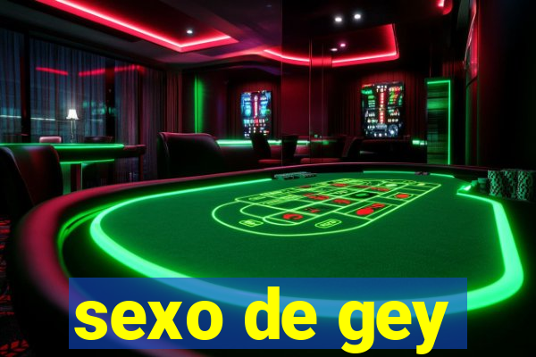 sexo de gey