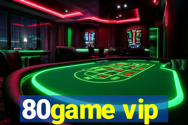 80game vip