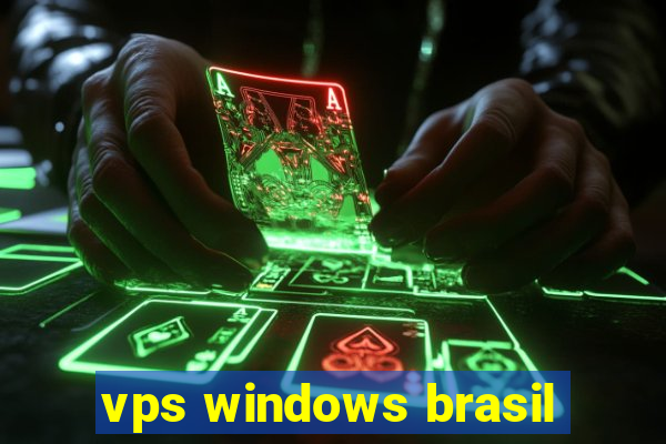 vps windows brasil