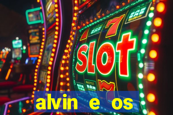 alvin e os esquilos 3 rede canais