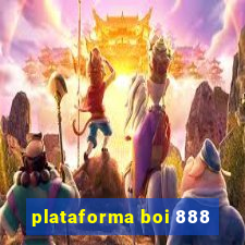 plataforma boi 888