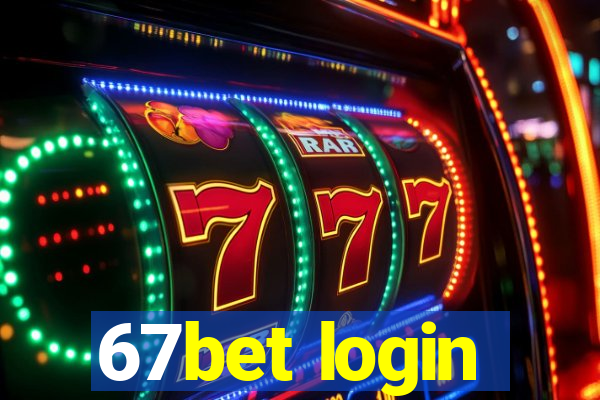 67bet login