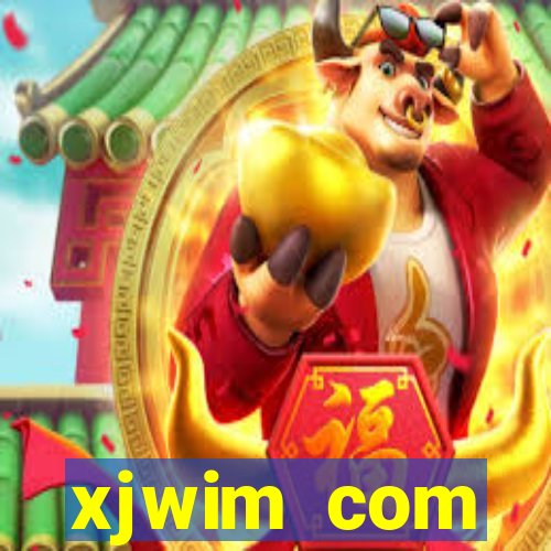 xjwim com plataforma login