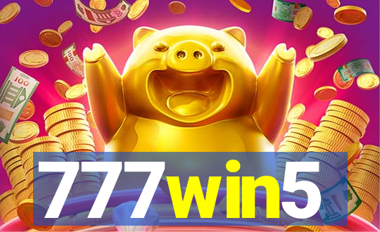 777win5