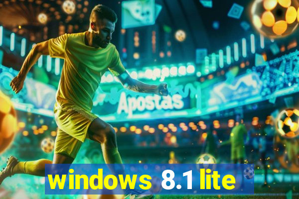 windows 8.1 lite