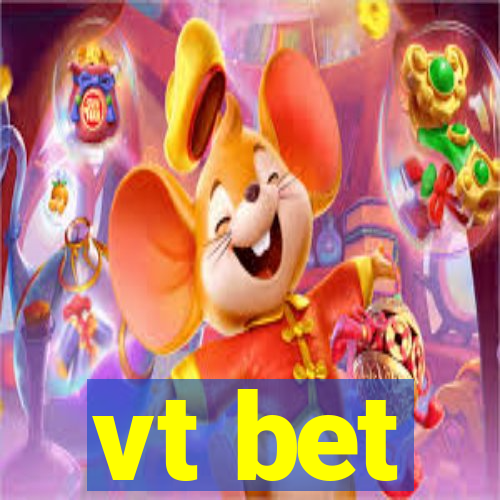 vt bet