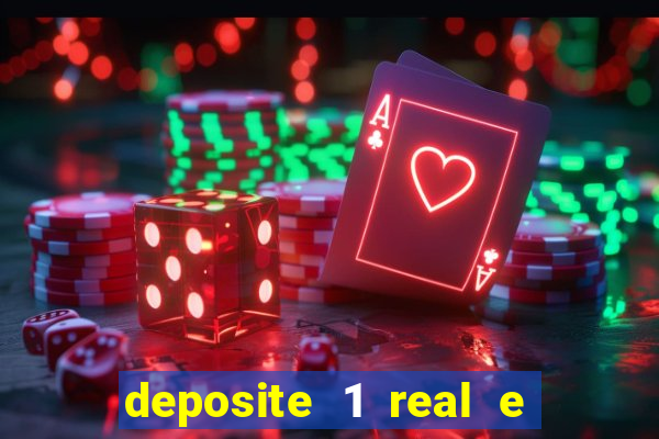 deposite 1 real e ganhe 10 vai de bet