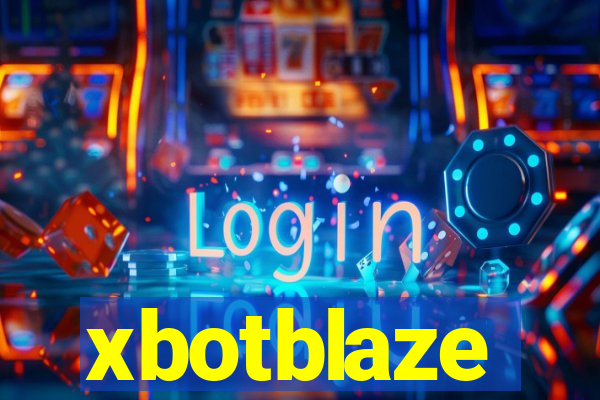 xbotblaze