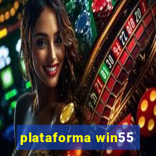 plataforma win55