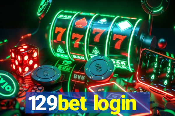 129bet login