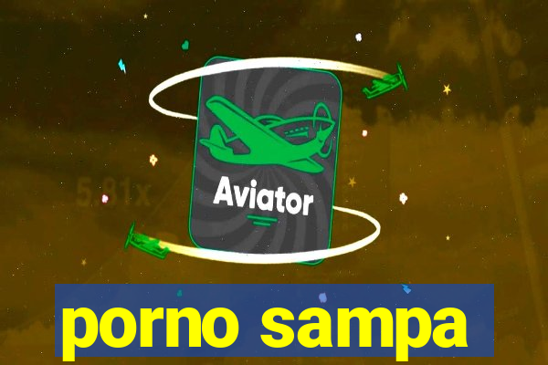 porno sampa