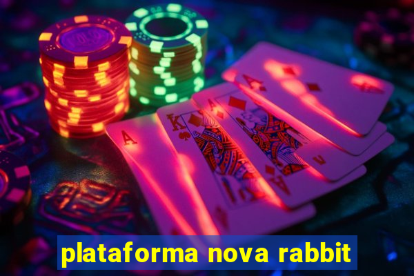 plataforma nova rabbit