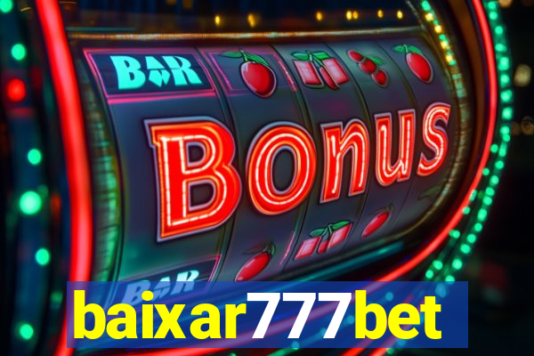 baixar777bet