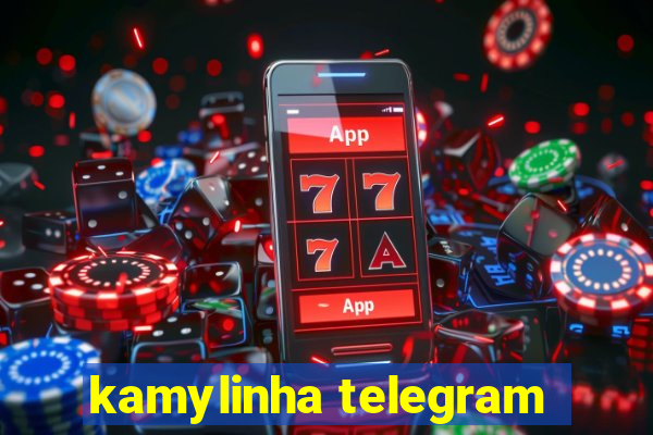 kamylinha telegram