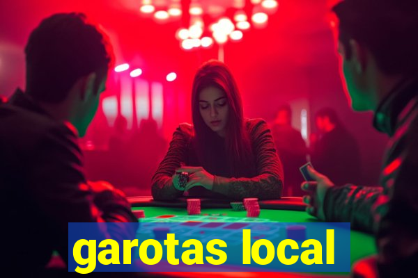 garotas local