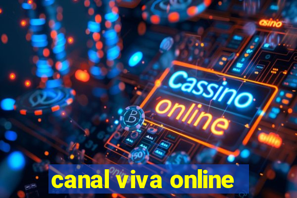 canal viva online