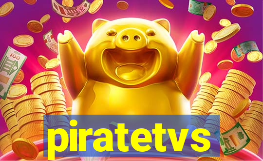 piratetvs