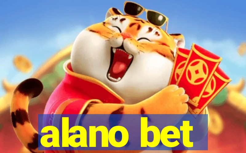 alano bet