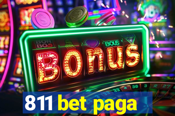 811 bet paga