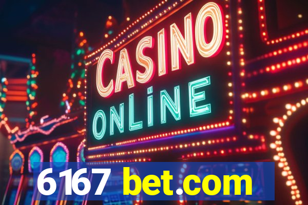 6167 bet.com