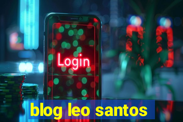 blog leo santos