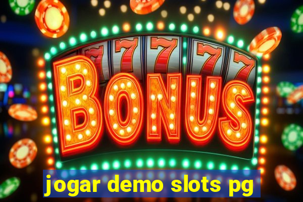 jogar demo slots pg