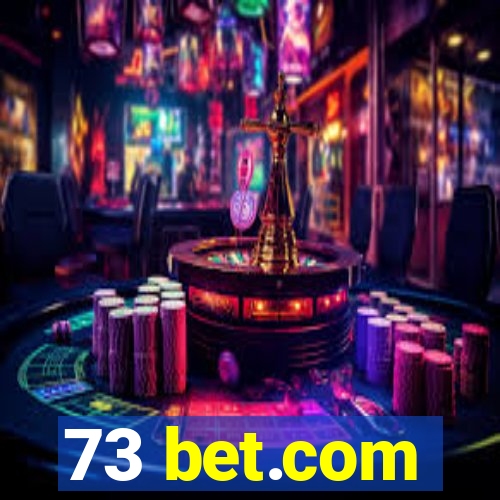 73 bet.com