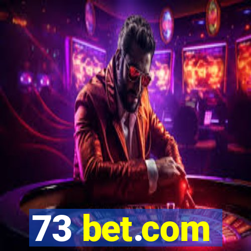 73 bet.com