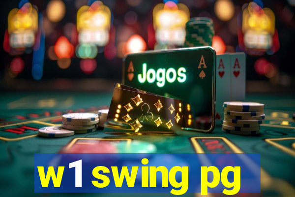 w1 swing pg